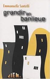 Grandir en banlieue