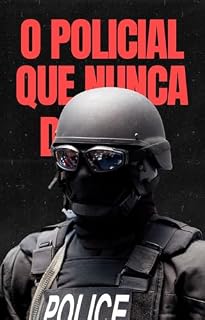 Livro O Policial que Nunca Dormia: Diario da acompanhante Raphaella Diaz