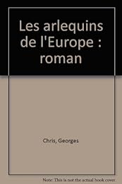 Les  Arlequins de l'Europe