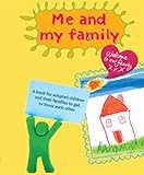 Image de Me and My Family: a Book for Adopted Children and Their Families to Get to Know Each Other