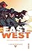 East of West, Tome 2 : Nous ne sommes qu'un by