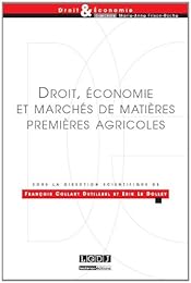 Droit, économie et marchés des matières premières agricoles