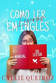 Livro Manual do Leitor: Como Ler Livros em Inglês