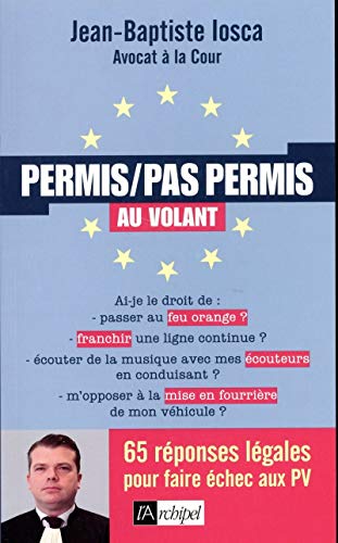 Permis/pas permis au volant (Pratique) (French Edition) by Jean-Baptiste Iosca
