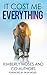It Cost Me Everything by Kimberly Moses, Kimberly Hargraves