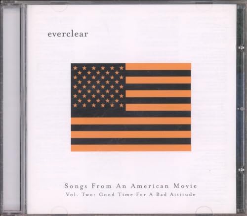Everclear - Songs From An American Movie Vol. Two: Good Time For A