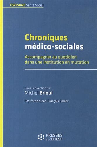 Chroniques médico-sociales