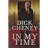 In My Time: A Personal and Political Memoir