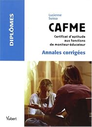 CAFME, certificat d'aptitude aux fonction de moniteur-éducateur