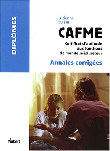 CAFME, certificat d'aptitude aux fonction de moniteur-éducateur