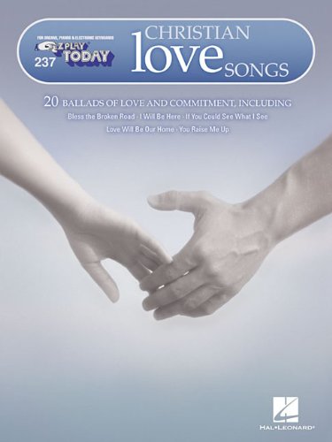 237 - CHRISTIAN LOVE SONGS (E-Z Play Today)