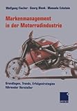 Image de Markenmanagement in der Motorradindustrie: Grundlagen, Trends, Erfolgsstrategien führender Hersteller (German Edition)