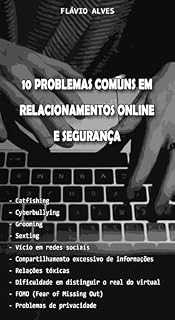 Livro 10 Problemas Comuns em Relacionamentos Online e Segurança