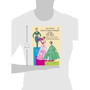 Great Fashion Designs of the Fifties Paper Dolls: 30 Haute Couture Costumes by Dior, Balenciaga and Others (Dover Paper Dolls)
