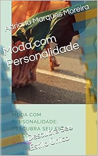 Livro Moda com Personalidade: Descubra Seu Estilo Único