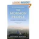 The Mormon People: The Making of an American Faith