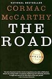 Cormac McCarthy: The Road (Paperback); 2007 Edition