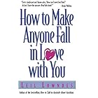 How to Make Anyone Fall in Love with You