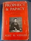Prophecy and papacy : a study of Lamennais, the Church and the Revolution, the Birkbeck lectures 1952-1953