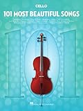 101 Most Beautiful Songs for Cello | Cello Sheet