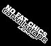 iJDMTOY (1) JDM Funny Joke No Fat Chick, Car Will Scrape Drift Racing Car Window Bumper Die-Cut Decal Vinyl Sticker
