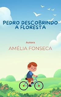 Livro Pedro descobrindo a floresta