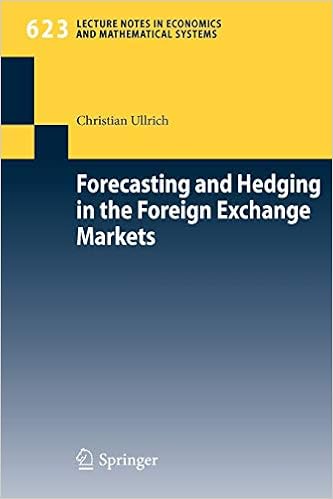Forecasting And Hedging In The Foreign Exchange Markets Lecture - 