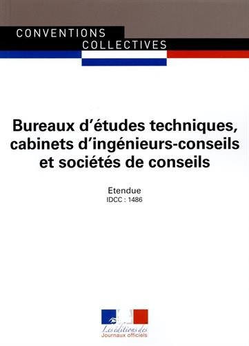Convention collective nationale, Bureaux d'études techniques, cabinets d'ingénieurs-conseils et sociétés de conseils
