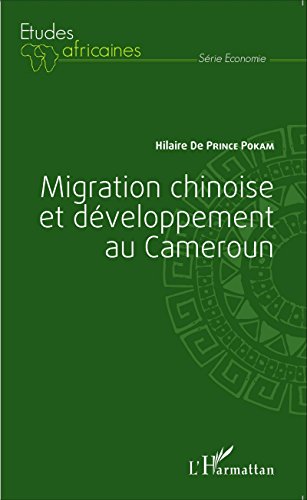 Migration chinoise et développement au Cameroun