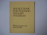 Source Book for Teaching English Overseas, Lewis, Michael and Hill, Jimmie, 0435289926