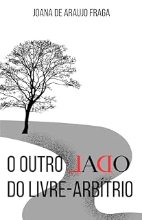 Livro O outro lado do livre-arbítrio