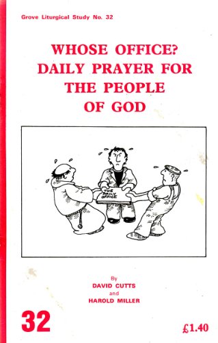 Whose Office?: Daily Prayer for the People of God