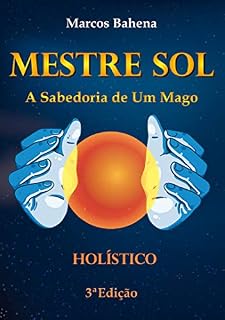 Livro Mestre Sol: A Sabedoria de Um Mago