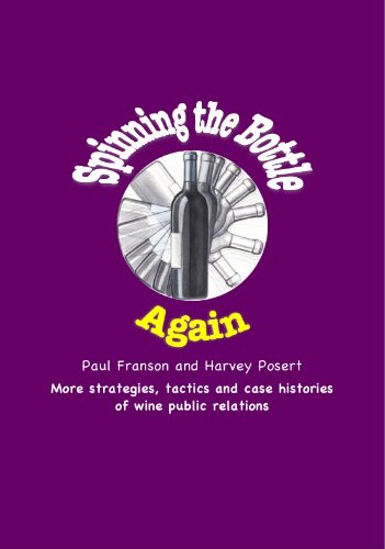 Spinning the Bottle Again by Harvey Posert