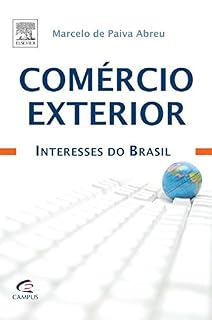 Livro Comércio Exterior: Interesses Do Brasil