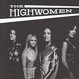 Buy The Highwomen - The Highwomen New or Used via Amazon