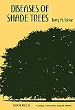 Diseases of Shade Trees by