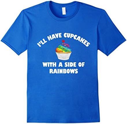 Men's I'll Have Cupcakes With A Side Of Rainbows, Hearts T Shirt XL Royal Blue
