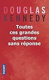 Toutes ces grandes questions sans reponse by 