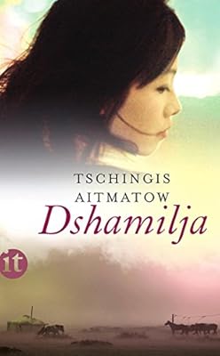 Dshamilja Aitmatow Tschingis 9783458357858 Amazon Com Books