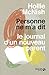 Personne ne m'a dit : Le journal d'un nouveau parent by