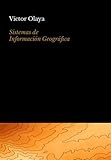Image de Sistemas de Información Geográfica (Spanish Edition)