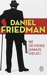 Ne deviens jamais vieux !