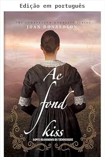 Livro Um beijo terno (Série Montanhas Apalaches Livro 1)