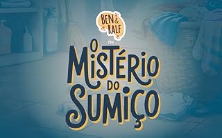 Livro Ben e Ralf: O Mistério do Sumiço: Livro Infantil Ilustrado