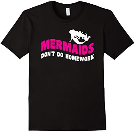 Men's Mermaids don't do homework Funny T-Shirt 2XL Black