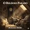 Livro O Relógio Parado (A Página Que Não Espera: O Próximo Conto Já Começou)