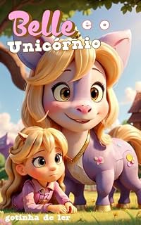 Livro Belle e o Unicórnop