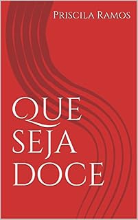 Livro Que seja doce (Contos da Lua Livro 1)