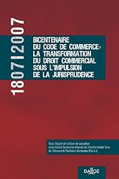 1807-2007, bicentenaire du code de commerce